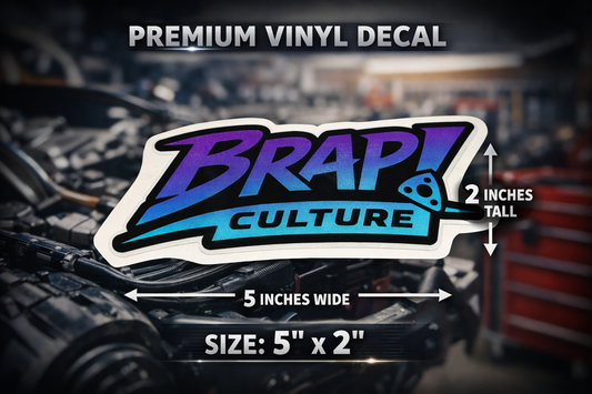 Brap Culture Color Decal